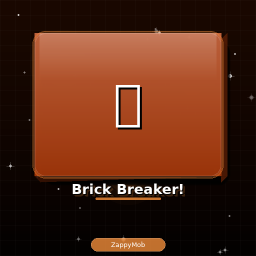 🧱 Brick Breaker!