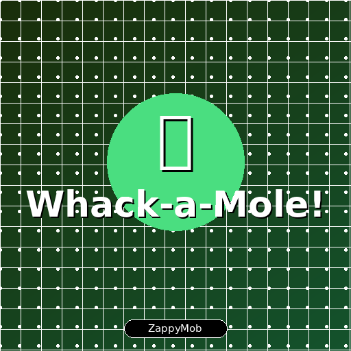 Whack-a-Mole!